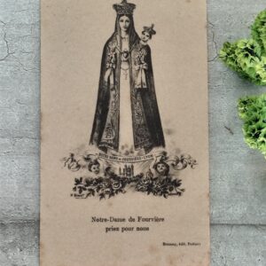 Antique image pieuse notre dame de Fourvière priez pour nous, art sacré, carte religieuse précieux souvenirs religieux
