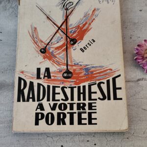 Livre la radiesthésie à votre portée 1966