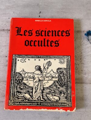 Livre les sciences occultes de Mireille Corvaja