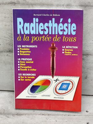 Livre radiesthésie à la portée de tous de Bernard Charles de buhem
