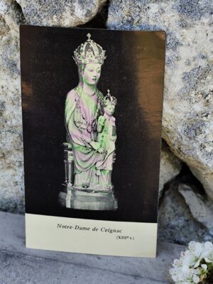 Carte religieuse Notre‑Dame de Ceignac (XIIIᵉ siècle) avec prière