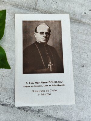 Carte religieuse ancienne – Mgr Pierre Douillard – Notre‑Dame de Cholet (1947)