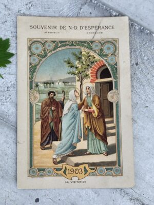 Carte pieuse ancienne 1903 – Notre-Dame d’Espérance – La Visitation – Image religieuse catholique vintage – Souvenir de Bretagne