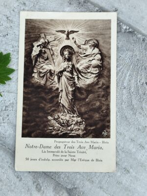 Image pieuse ancienne Notre-Dame des Trois Ave Maria – carte religieuse vintage