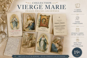 Collection Vierge Marie – 7 images pieuses anciennes