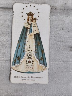 Image pieuse ancienne Notre‑Dame de Bonsecours — Couronnée — Prières & Imprimatur 1911